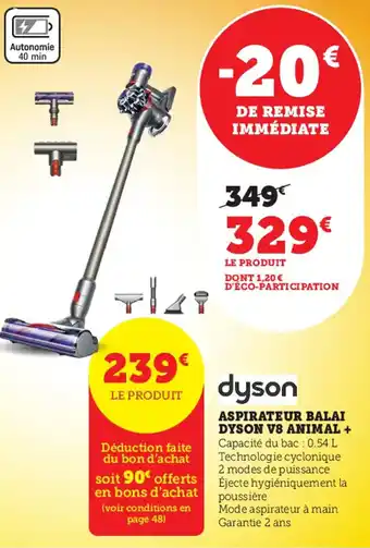 Super U Aspirateur balai dyson vs animal offre