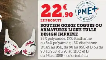Super U Soutien gorge coques ou armatures ligne tulle design imprime offre