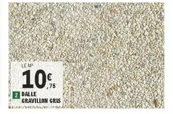 E.Leclerc Brico Dalle Gravillon Gris offre