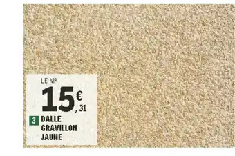 E.Leclerc Brico Dalle Gravillon Jaune offre