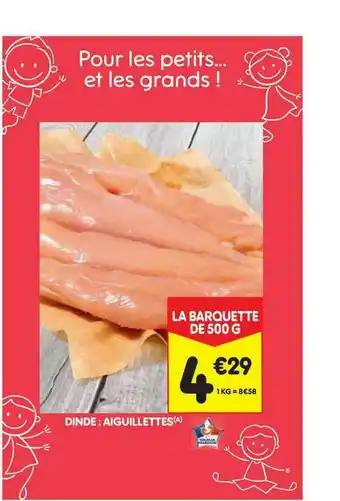 Leader Price Dinde : Auguillettes offre