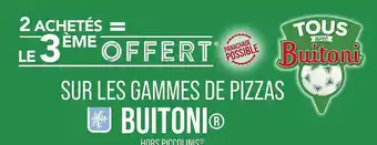Match Les Gammes De Pizzas Buitoni offre