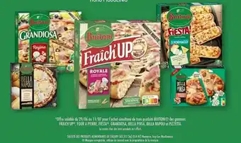 Match Produits Buitoni Des Gammes Fraîch'up, Four à Pierre, Fiesta, Grandiosa, Bella Pinsa, Bella Napoli Et Pizzetta offre