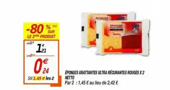 Netto éponges Grattantes Ultra Récurantes Rouges X2 Netto offre