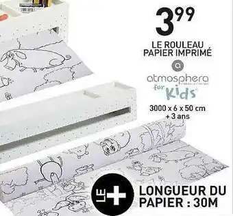Le Rouleau Papier Imprimé Atmosphera For Kids