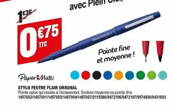 Plein ciel Stylo Feutre Flair Original Paper Mate offre