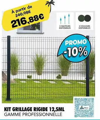 Kit Grillage Rigide 12,5 Ml Gamme Professionnelle