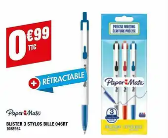 Plein ciel Blister 3 Stylos Bille 046rt Paper Mate offre