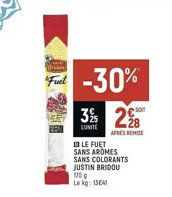 Le Fuet Sans ArĂŽmes Sans Colorants Justin Bridou