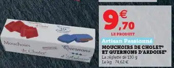 Hyper U Mouchoirs de cholet et quernons d'ardoise offre