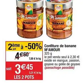 Cora x Carrefour Confiture De Banane M'amour offre