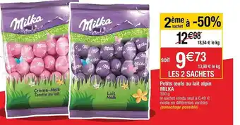 Cora x Carrefour Petits Oeufs Au Lait Alpin Milka offre