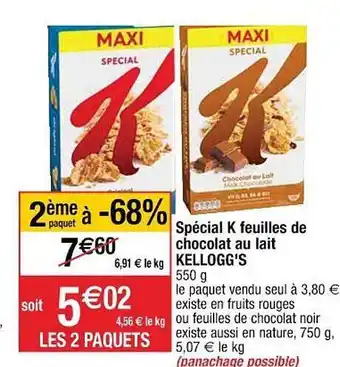 Cora x Carrefour Spécial K Feuilles De Chocolat Au Lait Kellogg's offre