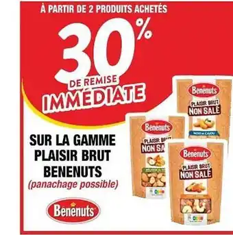 Cora x Carrefour La Gamme Plaisir Brut Benenuts offre