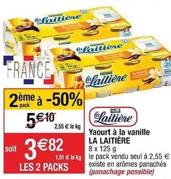 Cora x Carrefour Yaourt à La Vanille La Laitière offre