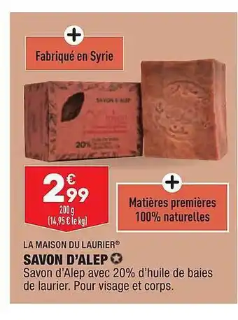 ALDI Savon d'alep la maison du laurier offre