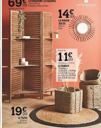Centrakor Le paravent 3 étagères, le miroir soleil, le panier, le tapis offre