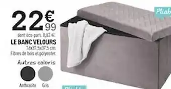 Centrakor Le banc velours offre