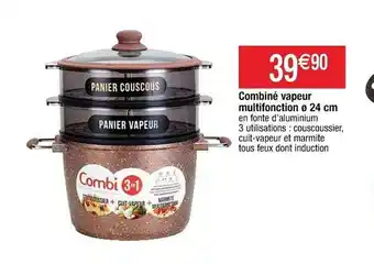 Cora x Carrefour Combiné Vapeur Multifonction 24 Cm offre