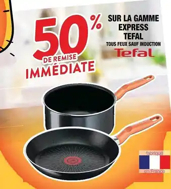 Cora x Carrefour La Gamme Express Tefal offre