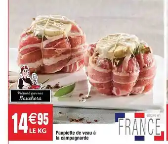 Cora x Carrefour Paupiette De Veau à La Campagnarde offre