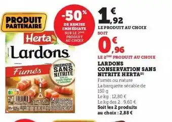 Super U Lardons conservation sans nitrite herta offre