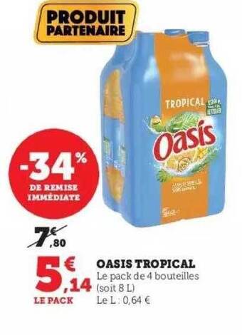 Super U Oasis tropical offre