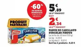 Super U Panés de cabillaud surgelés findus offre