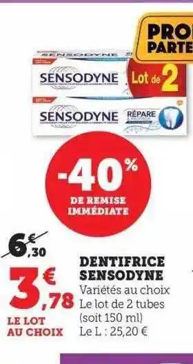 Super U Dentifrice sensodyne offre