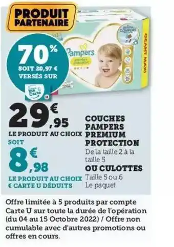 Super U Couches pampers premium protection ou culottes offre