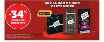Super U La gamme café carte noire offre