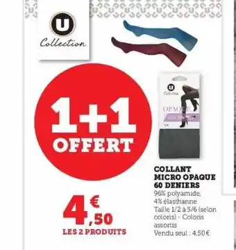 Super U Collant micro opaque 60 deniers u collection offre