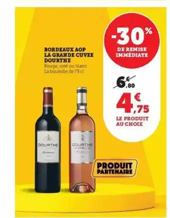 Super U Bordeaux aop la grande cuvée dourthe offre