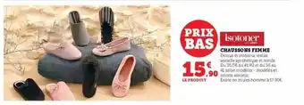 Super U Chaussons femme isotoner offre