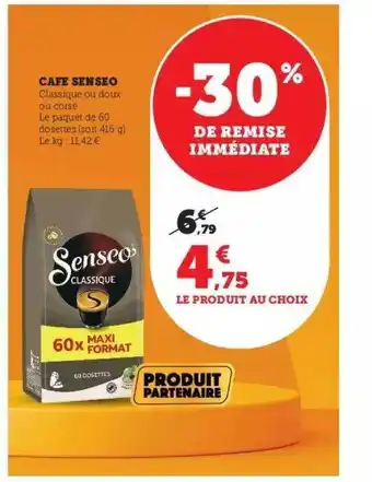 Super U Café senseo offre