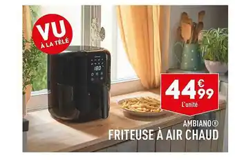 ALDI Friteuse à air chaud ambiano offre