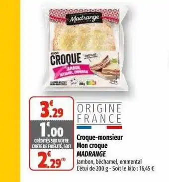 Croque-monsieur mon croque madrange