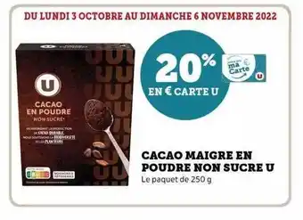 Hyper U Cacao maigre en poudre non sucre u offre