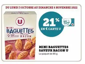 Hyper U Mini baguettes saveur bacon u offre