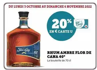 Hyper U Rhum ambre flor de cana 40° offre
