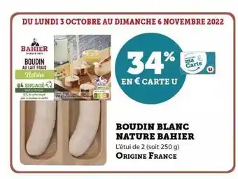 Hyper U Boudin blanc nature bahier offre