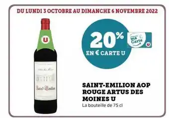 Hyper U Saint-émilion aop rouge artus des moines u offre