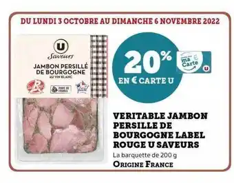Hyper U Véritable jambon persillé de bourgogne label rouge u saveurs offre