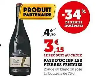 U Express Pays d'oc igp les pierres fendues offre