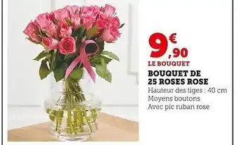 U Express Bouquet de 25 roses rose offre