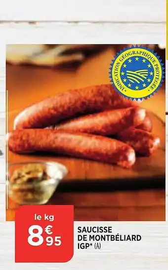 Bi1 Saucisse de montbéliard igp offre