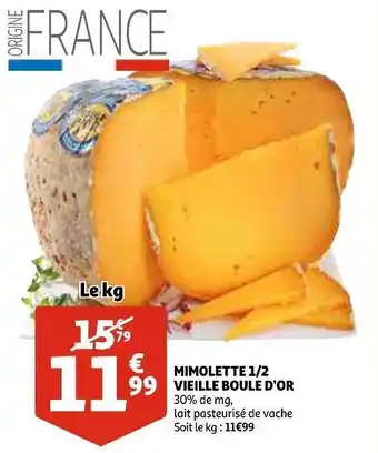 Auchan Vieille boule d’or mimolette 1/2 offre