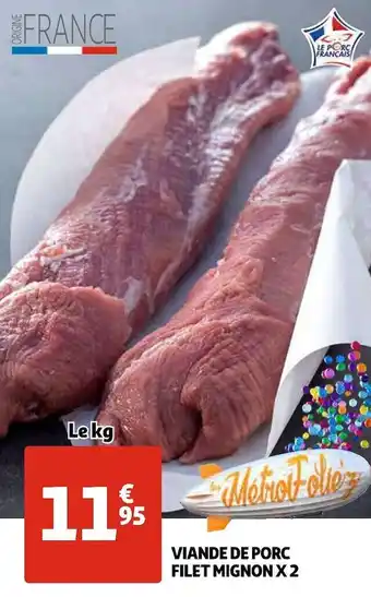 Auchan Viande de porc filet mignon x 2 offre
