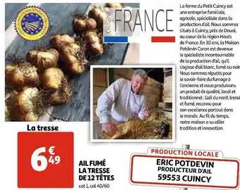 Auchan Ail fumé la tresse de 12 têtes offre
