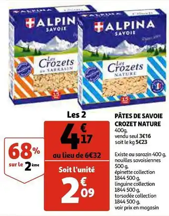 Auchan Pâtes de savoie crozet nature offre